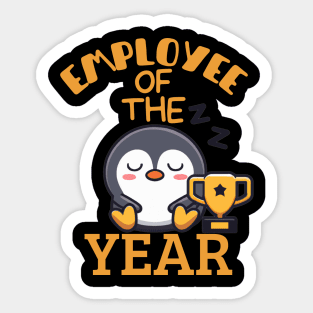 funny lazy penguin, employee of the year joke Sticker